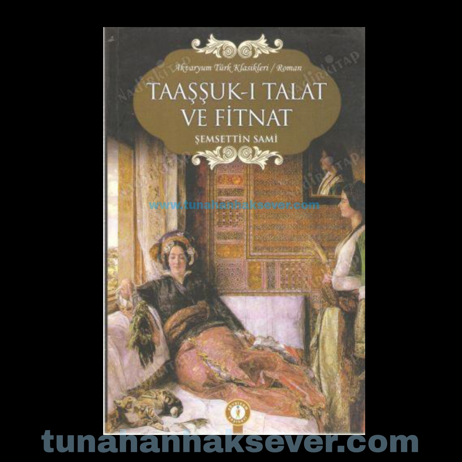taaşşukıtalatvefitnat